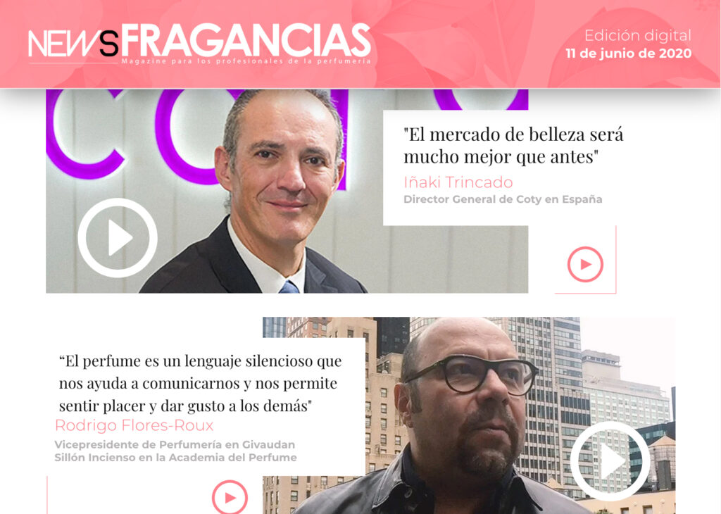 NewsFragancias Digital 4: entrevista a Iñaki Trincado, director general de Coty España, y a Rodrigo Flores-Roux, vicepresidente de Perfumería en Givaudan y Sillón Incienso de la ADP